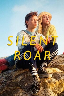 无声咆哮 Silent Roar