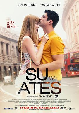 水与火 Su ve Ateş