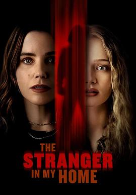 我家的陌生人 The Stranger in My Home