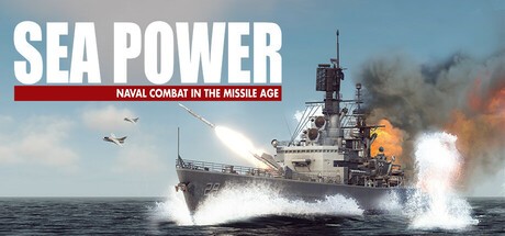 【PC】海权Sea Power : Naval Combat in the Missile Age v0.4.1【20 GB】