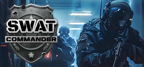 【PC】特警指挥官（SWAT Commander） v0.7.7.0 解压即玩【20.2 GB】
