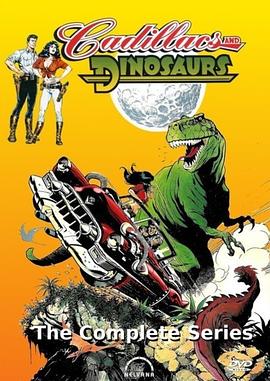 卡迪拉克与恐龙 Cadillacs and Dinosaurs