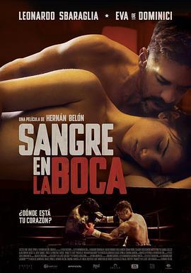 拳拳到肉 Sangre en la boca (2016) 1080p  [BDISO+24 GB] [内封中字]