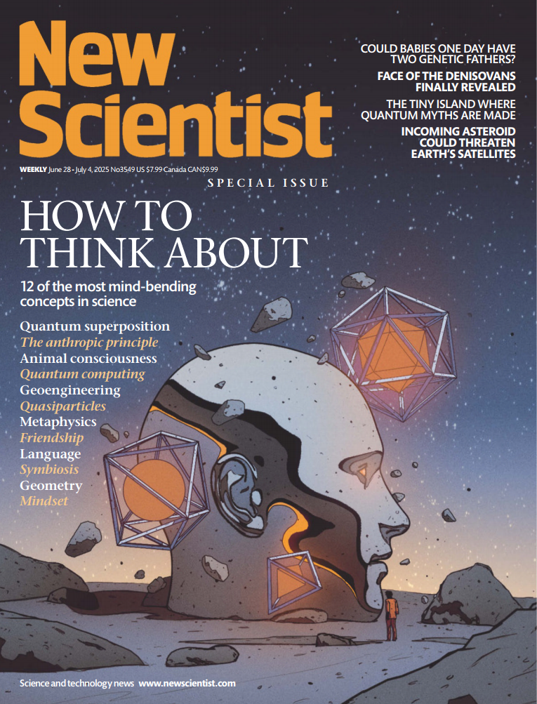 【外刊】《New Scientist（新科学家）》（2025年6月合集，全4册）【PDF】 [48.6MB]