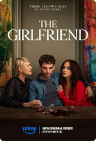女友 The Girlfriend (2025)🆕部分场景太色了吧，太直接   [6集全]  [尺度 未删减]【1080P】【中英双字幕】【10G】